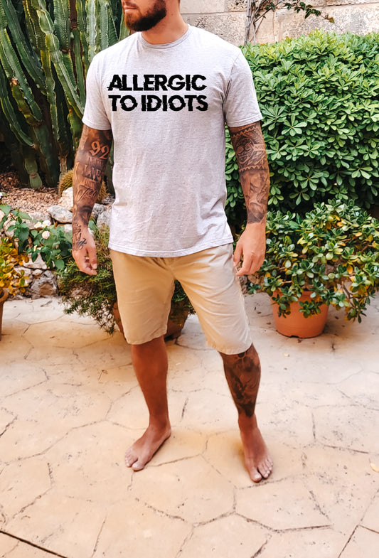 Allergic To Idiots