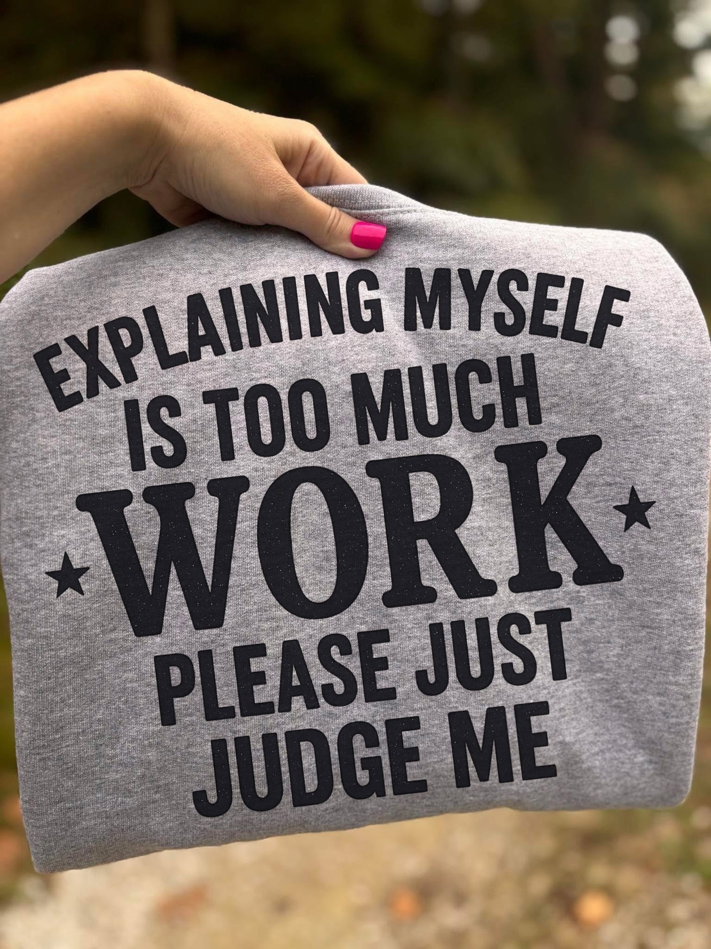 *DTF TRANSFER ONLY* Please Just Judge Me