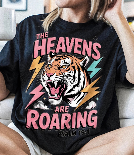 The Heavens Are Roaring