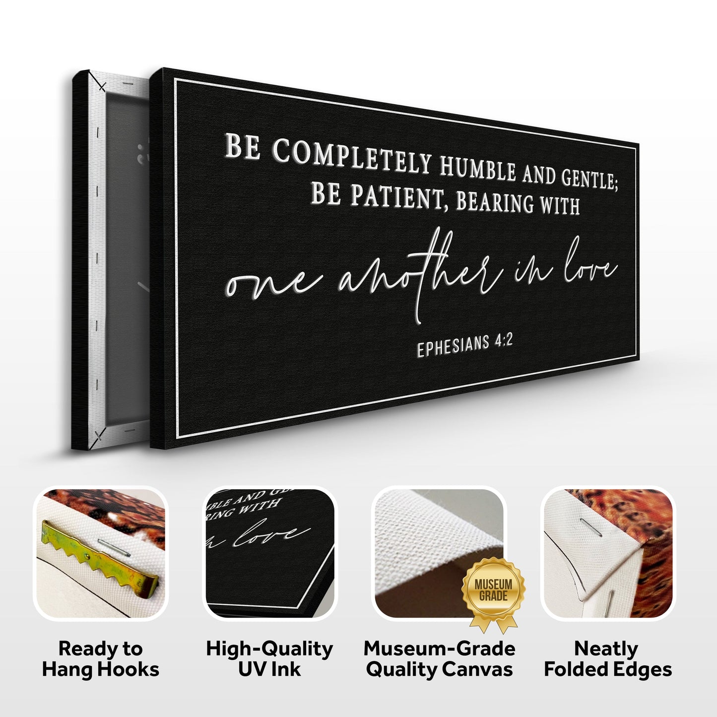 Be Completely Humble And Gentle - Ephesians 4:2 Faith Sign