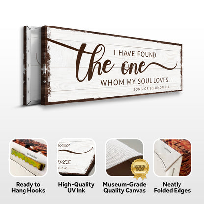 I Have Found The One Whom My Soul Loves Faith Sign