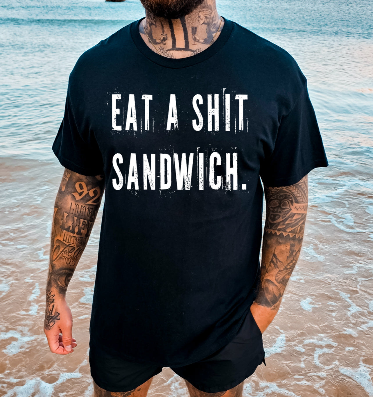 Go Eat A Shit Sandwich